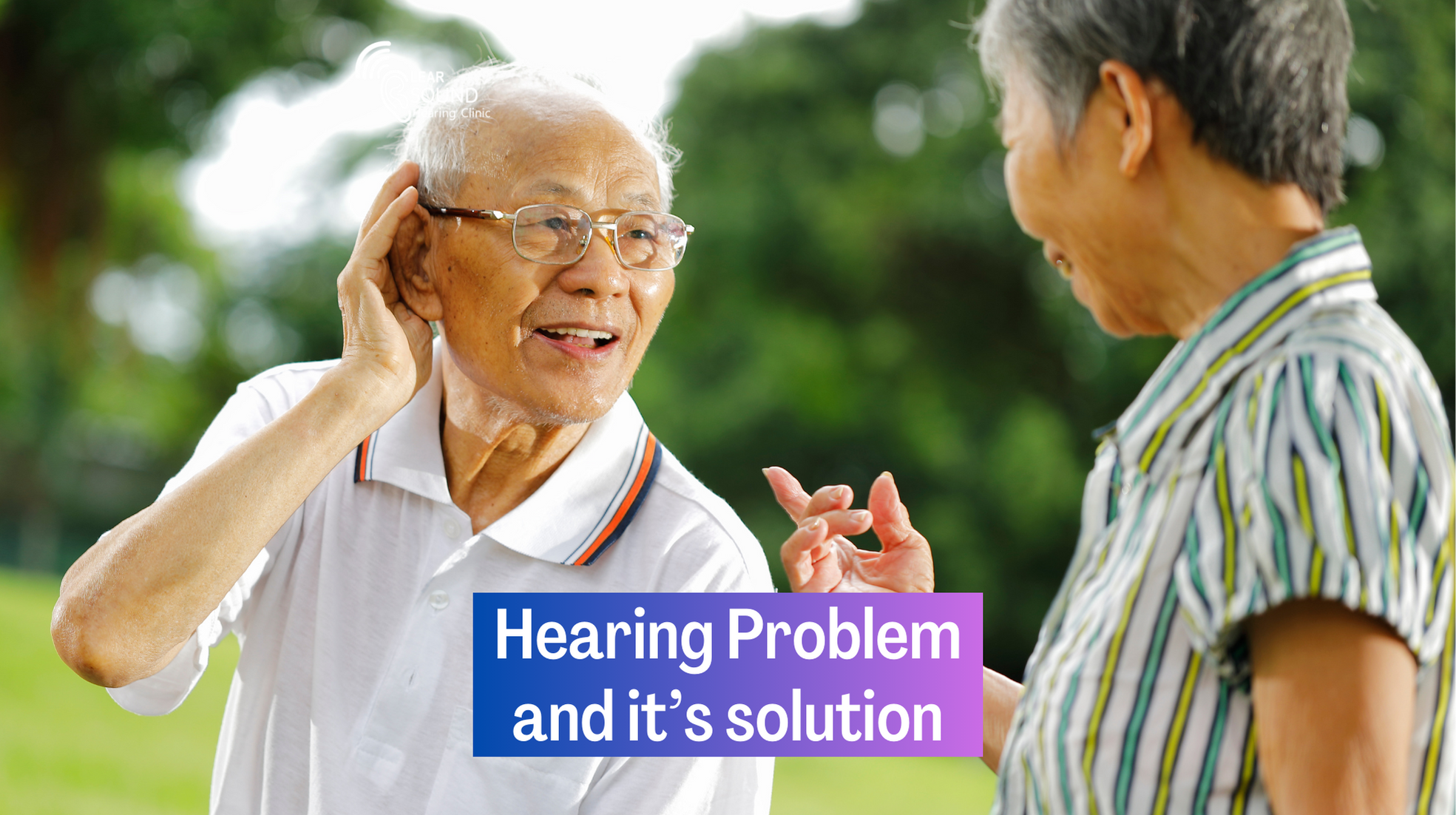 Hearing Problem and it’s solution