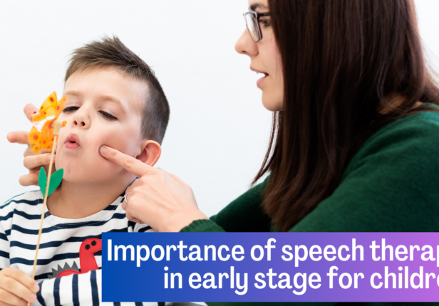 Importance of speech therapy in early stage for children