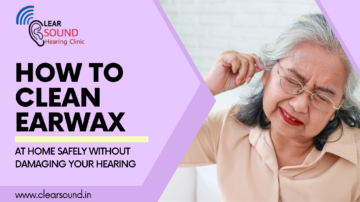 how to clean earwax at home safely