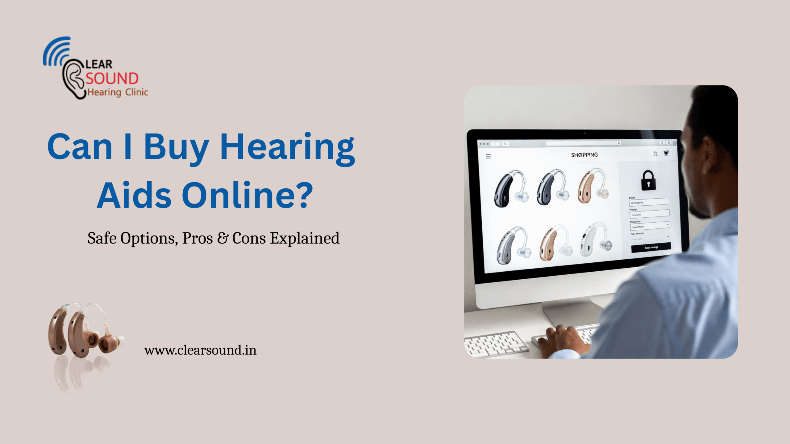 Can I Buy Hearing Aids Online? Safe Options, Pros & Cons Explained