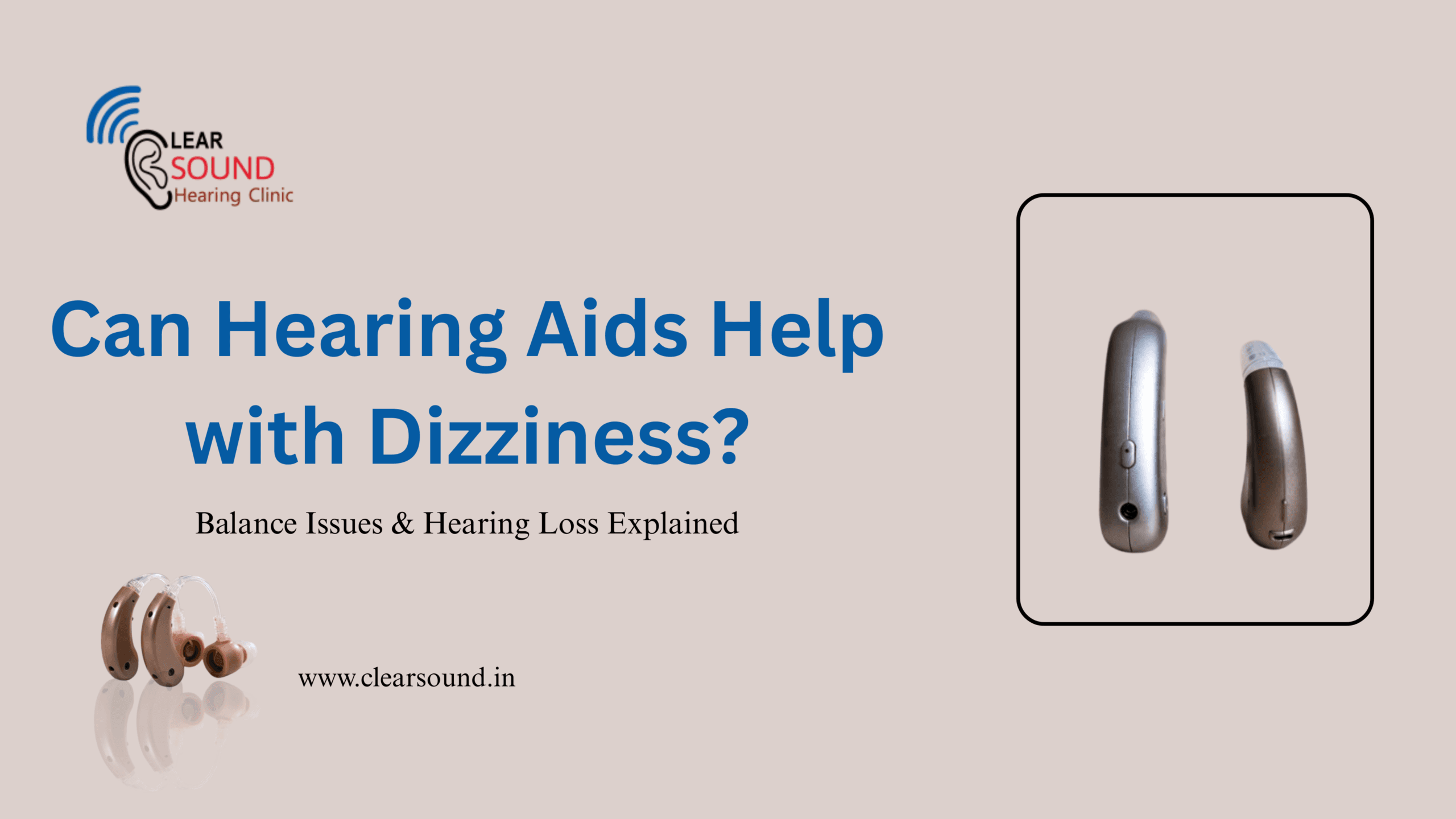 Can Hearing Aids Help with Dizziness? Balance Issues & Hearing Loss Explained