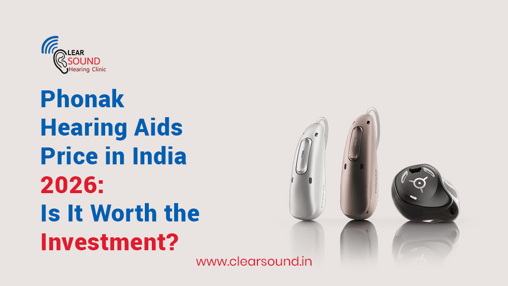 Phonak Hearing Aids Price in India 2026: Is It Worth the Investment?