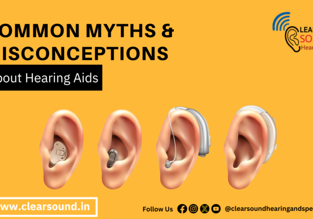 Common Myths & Misconceptions About Hearing Aids